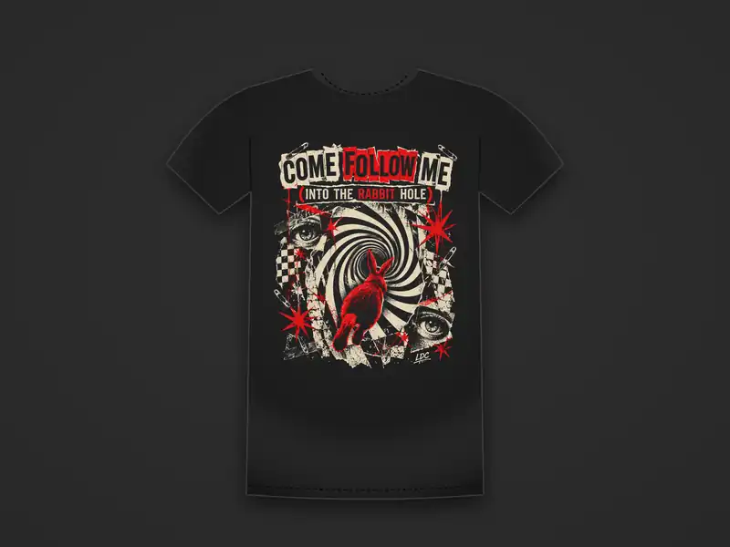 Black tee printed with a red rabbit diving into a black-and-cream spiral under the words Come Follow Me (Into the Rabbit Hole)